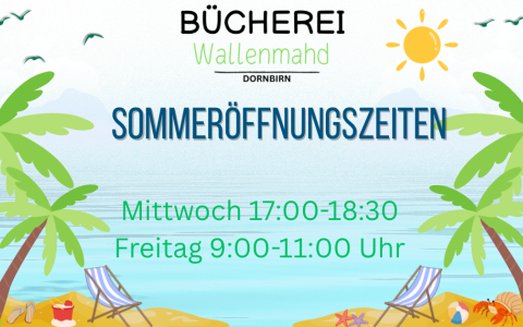 Sommeröffnungszeiten